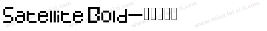 Satellite Bold字体转换